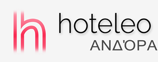 Ξενοδοχεία στην Ανδόρα - hoteleo