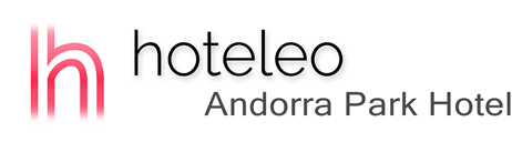 hoteleo - Andorra Park Hotel